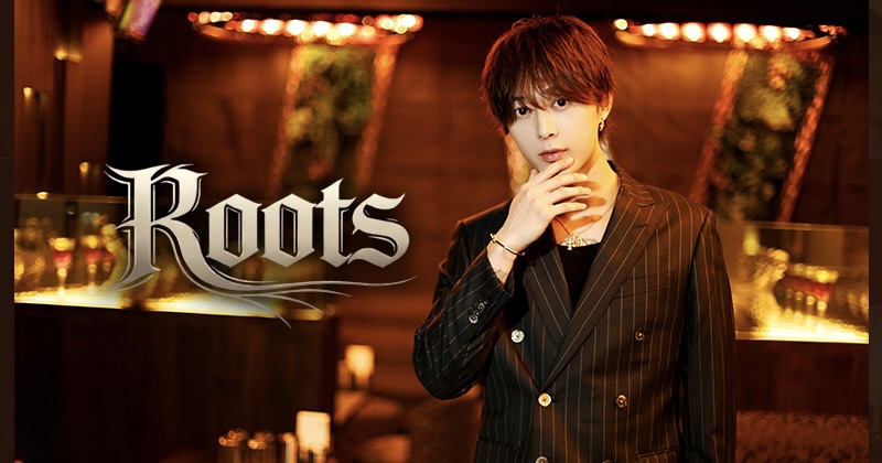 Roots 歌舞伎町ホストクラブ 2026.4.3 プレオープン